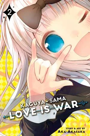 Kaguya-sama: Love Is War - Vol. 02 [eBook]
