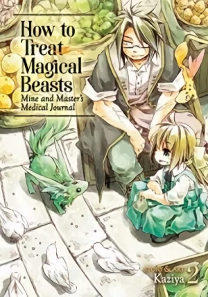 How to Treat Magical Beasts: Mine and Master’s Medical Journal - Vol. 02 [eBook]