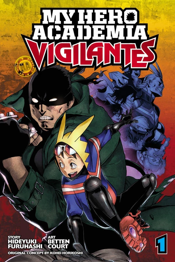 My Hero Academia: Vigilantes - Vol. 01 [eBook]