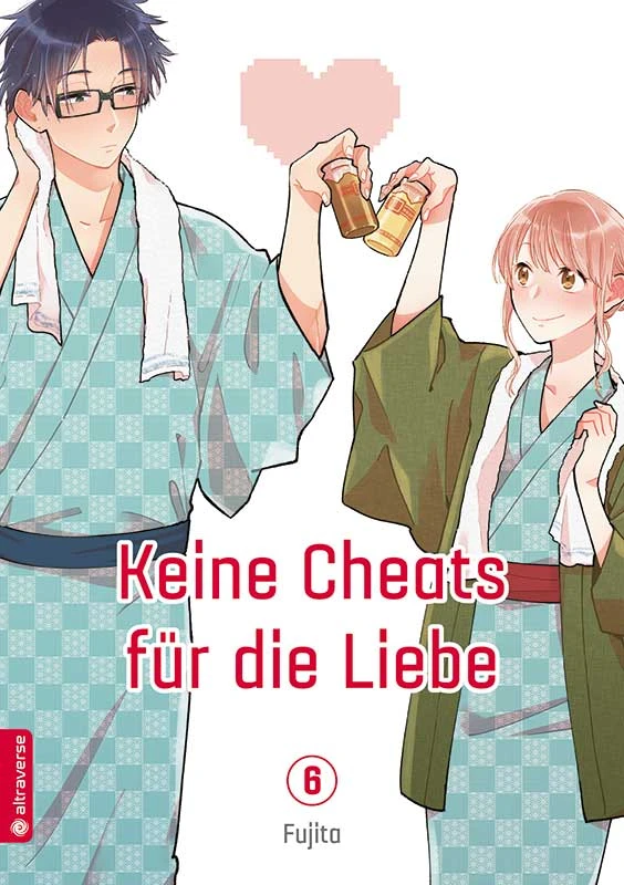 Keine Cheats für die Liebe - Bd. 06