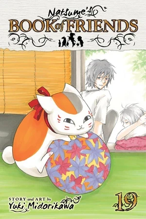Natsume’s Book of Friends - Vol. 19