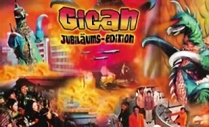 Gigan - Jubiläums Edition