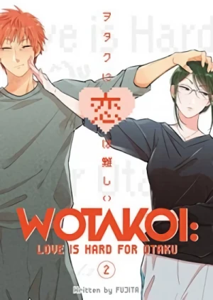 Wotakoi: Love is Hard for Otaku - Vol. 02