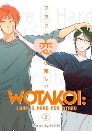 Wotakoi: Love Is Hard for Otaku - Vol. 02 [eBook]