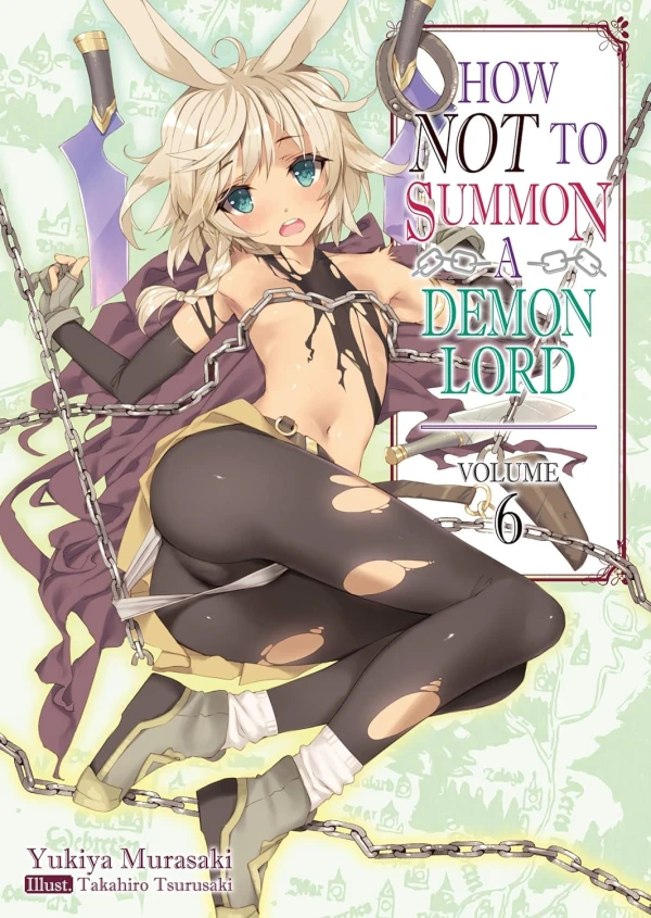 How NOT to Summon a Demon Lord - Vol. 06 [eBook]