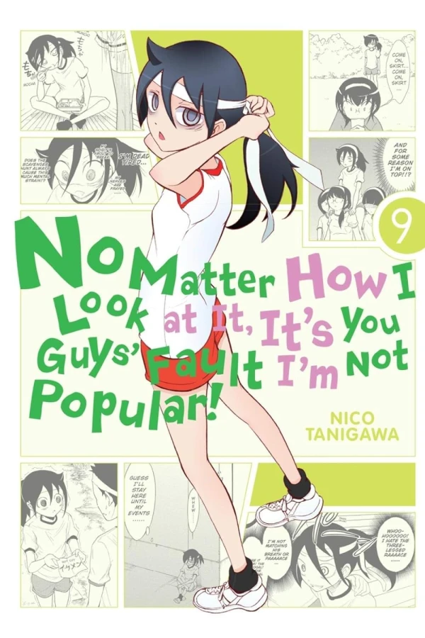 No Matter How I Look at It, It’s You Guys’ Fault I’m Not Popular! - Vol. 09 [eBook]