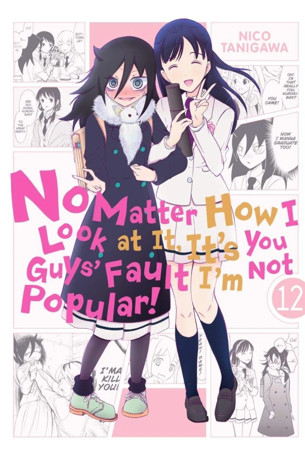 No Matter How I Look at It, It’s You Guys’ Fault I’m Not Popular! - Vol. 12 [eBook]