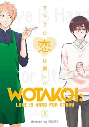 Wotakoi: Love Is Hard for Otaku - Vol. 03 [eBook]