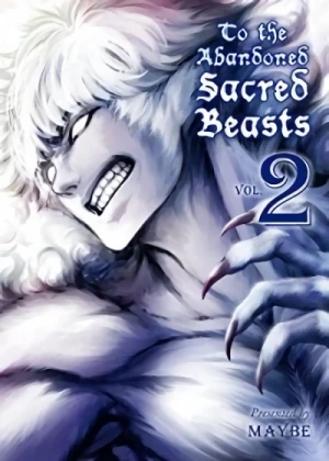 To the Abandoned Sacred Beasts - Vol. 02 [eBook]
