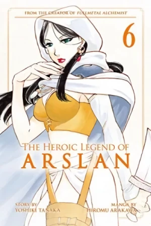 The Heroic Legend of Arslan - Vol. 06 [eBook]