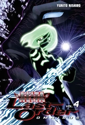 Battle Angel Alita: Last Order - Vol. 04: Omnibus Edition (Vol.10-12) [eBook]