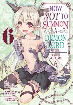 How NOT to Summon a Demon Lord - Vol. 06