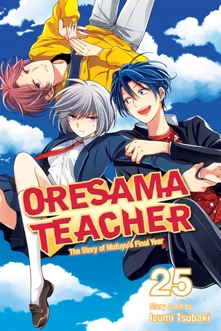 Oresama Teacher - Vol. 25