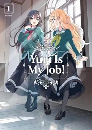 Yuri Is My Job! - Vol. 01