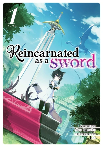 Reincarnated as a Sword - Vol. 01 [eBook]