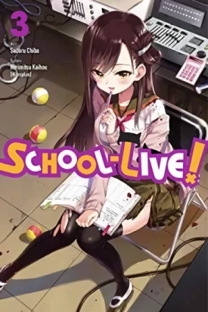 School-Live! - Vol. 03 [eBook]