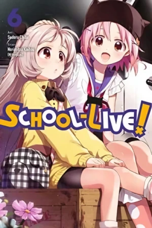 School-Live! - Vol. 06 [eBook]