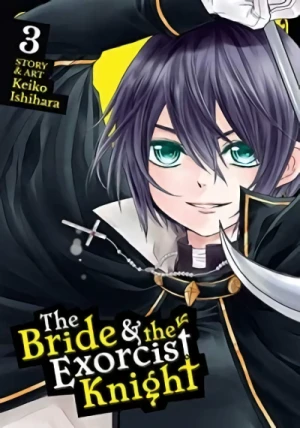 The Bride & the Exorcist Knight - Vol. 03 [eBook]
