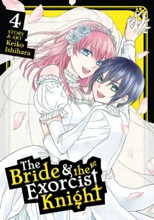 The Bride & the Exorcist Knight - Vol. 04