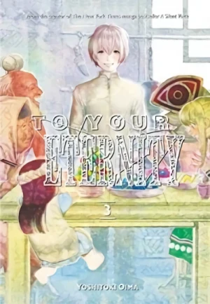 To Your Eternity - Vol. 03