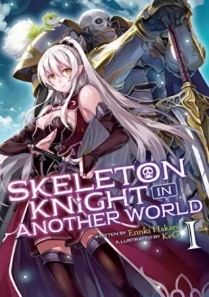 Skeleton Knight in Another World - Vol. 01