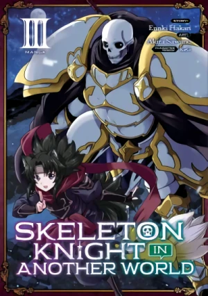 Skeleton Knight in Another World - Vol. 03
