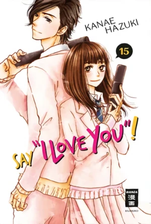 Say “I Love You”! - Bd. 15