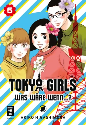 Tokyo Girls: Was wäre wenn...? - Bd. 05
