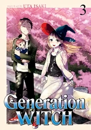 Generation Witch - Vol. 03 [eBook]