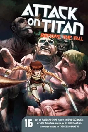 Attack on Titan: Before the Fall - Vol. 16 [eBook]
