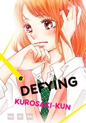 Defying Kurosaki-kun - Vol. 06 [eBook]