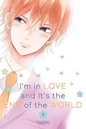 I’m in Love and It’s the End of the World - Vol. 03 [eBook]