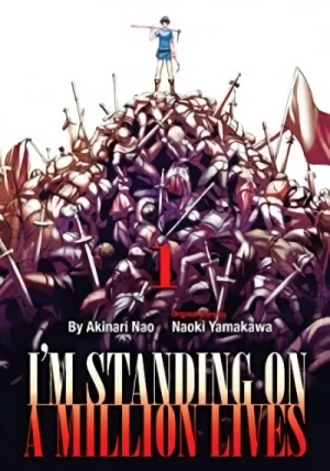 I’m Standing on a Million Lives - Vol. 01 [eBook]