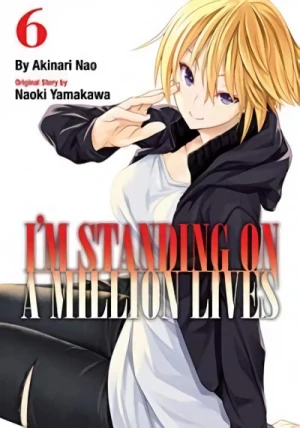 I’m Standing on a Million Lives - Vol. 06 [eBook]