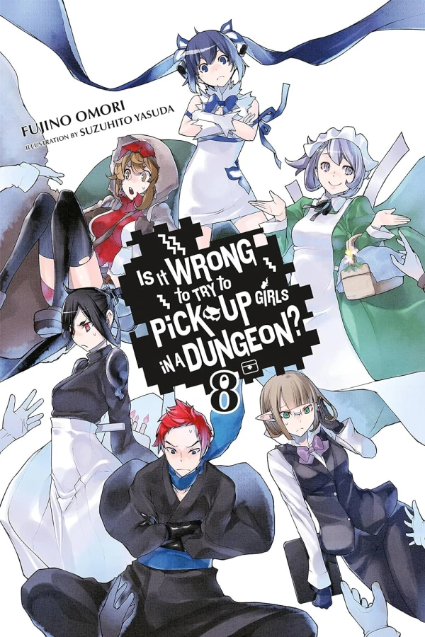 Is It Wrong to Try to Pick Up Girls in a Dungeon? - Vol. 08 [eBook]