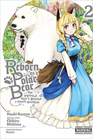 Reborn as a Polar Bear: The Legend of How I Became a Forest Guardian - Vol. 02