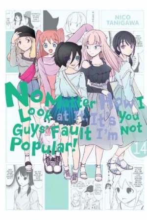 No Matter How I Look at It, It’s You Guys’ Fault I’m Not Popular! - Vol. 14 [eBook]