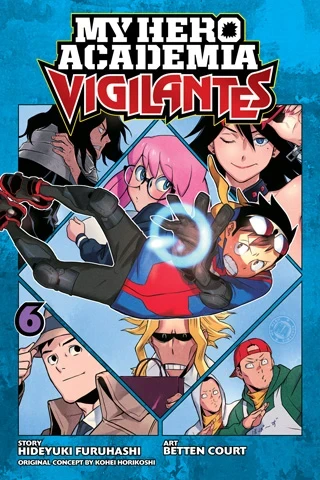 My Hero Academia: Vigilantes - Vol. 06