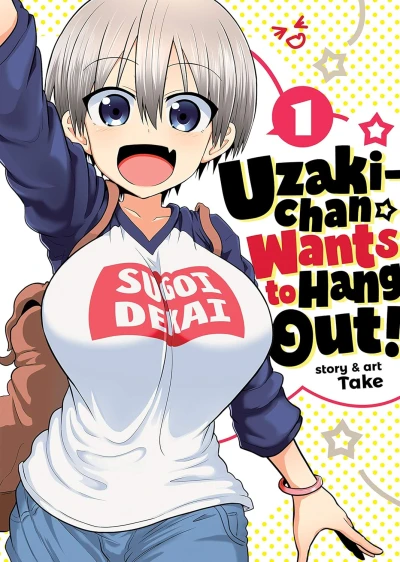 Uzaki-chan Wants to Hang Out! - Vol. 01 [eBook]