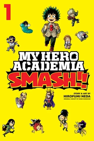 My Hero Academia: Smash!! - Vol. 01