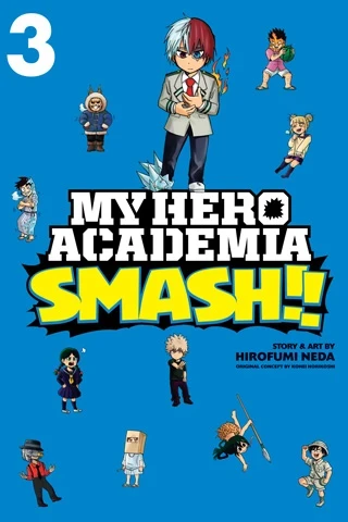 My Hero Academia: Smash!! - Vol. 03