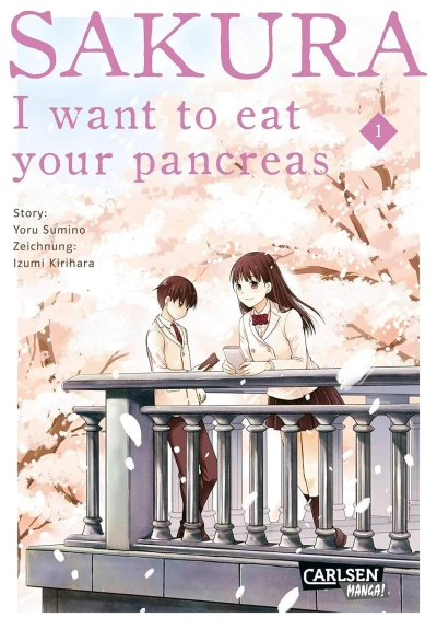 Sakura:I Want to Eat Your Pancreas - Bd. 01 [eBook]