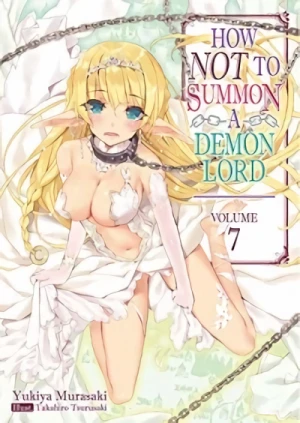 How NOT to Summon a Demon Lord - Vol. 07 [eBook]