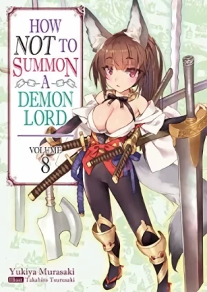 How NOT to Summon a Demon Lord - Vol. 08 [eBook]