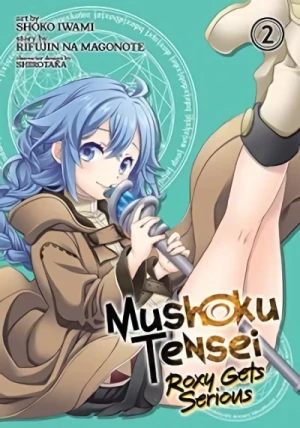 Mushoku Tensei: Roxy Gets Serious - Vol. 02 [eBook]