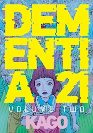 Dementia 21 - Vol. 02: Omnibus Edition (Vol.03-04) [eBook]