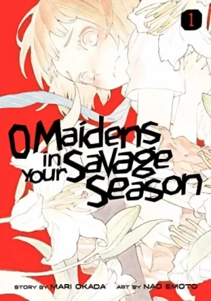 O Maidens in Your Savage Season - Vol. 01 [eBook]