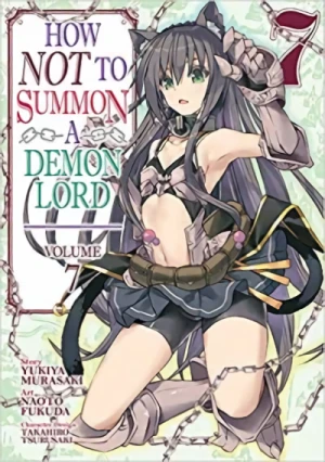 How NOT to Summon a Demon Lord - Vol. 07