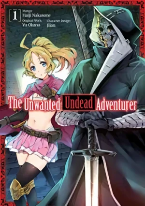 The Unwanted Undead Adventurer - Vol. 01 [eBook]