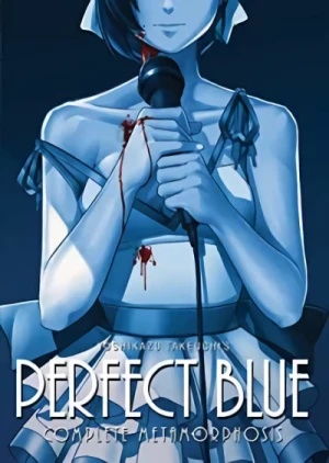Perfect Blue: Complete Metamorphosis [eBook]